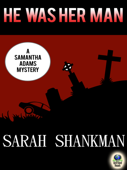 Title details for He Was Her Man by Sarah Shankman - Available